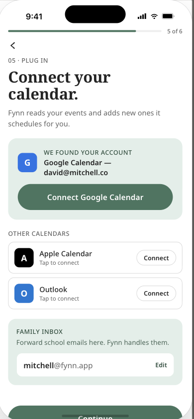 Fynn onboarding screen 5 — 'Connect your calendar' with Google, Apple, and Outlook options plus a family inbox address.